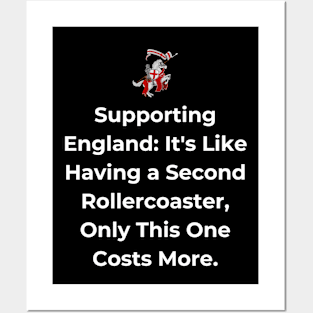 Euro 2024 - Supporting England It's Like Having a Second Rollercoaster, Only This One Costs More. Horse. Posters and Art